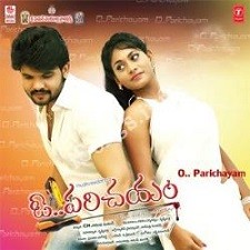 O Parichayam Naa Songs