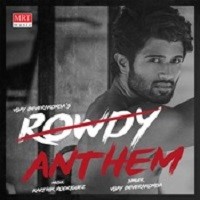 Rowdy Anthem Naa Songs