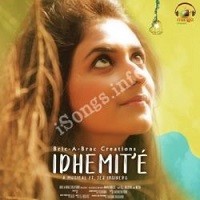 Idhemite Naa Songs