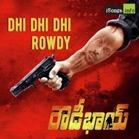 Rowdy Bhai naa songs