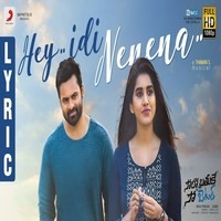 Hey Idi Nenena song download