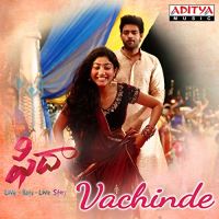 Vachinde naa songs