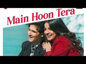 Main Hoon Tera song download